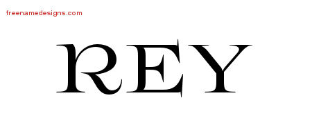 Flourishes Name Tattoo Designs Rey Graphic Download