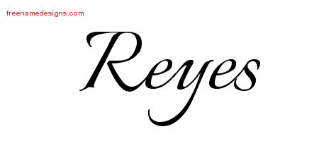 Calligraphic Name Tattoo Designs Reyes Free Graphic
