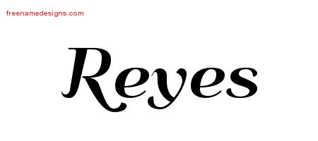 Art Deco Name Tattoo Designs Reyes Graphic Download