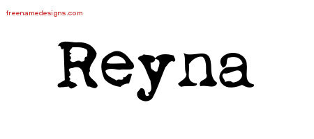 Vintage Writer Name Tattoo Designs Reyna Free Lettering