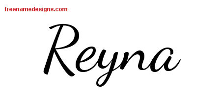 Lively Script Name Tattoo Designs Reyna Free Printout