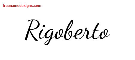 Lively Script Name Tattoo Designs Rigoberto Free Download
