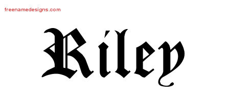 Blackletter Name Tattoo Designs Riley Graphic Download