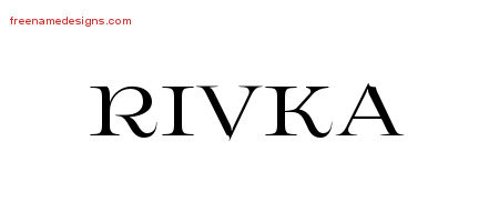 Flourishes Name Tattoo Designs Rivka Printable