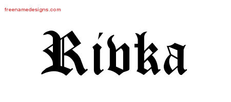 Blackletter Name Tattoo Designs Rivka Graphic Download