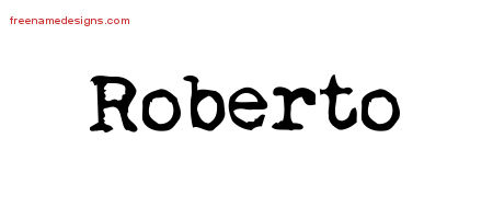 Vintage Writer Name Tattoo Designs Roberto Free Lettering