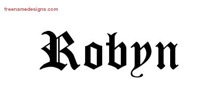 Blackletter Name Tattoo Designs Robyn Graphic Download