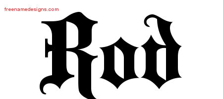 Old English Name Tattoo Designs Rod Free Lettering