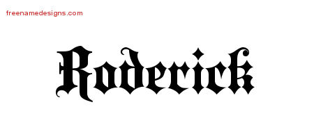 Old English Name Tattoo Designs Roderick Free Lettering