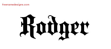 Old English Name Tattoo Designs Rodger Free Lettering
