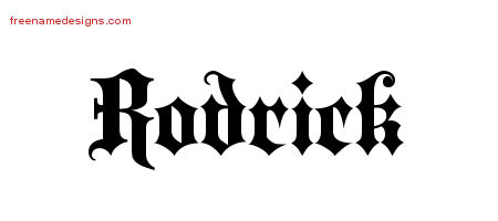 Old English Name Tattoo Designs Rodrick Free Lettering