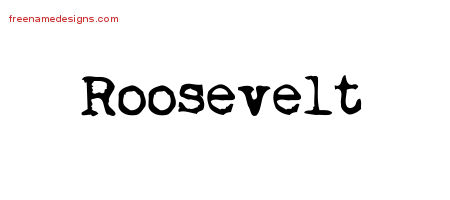 Vintage Writer Name Tattoo Designs Roosevelt Free