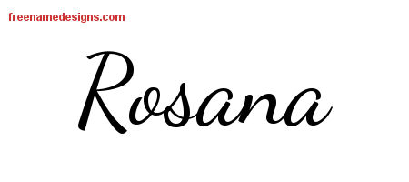 Lively Script Name Tattoo Designs Rosana Free Printout