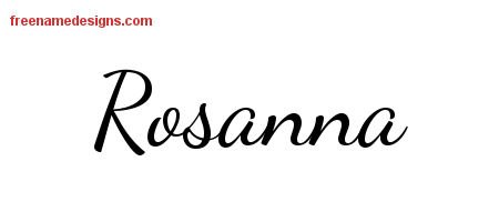 Lively Script Name Tattoo Designs Rosanna Free Printout