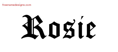 Blackletter Name Tattoo Designs Rosie Graphic Download