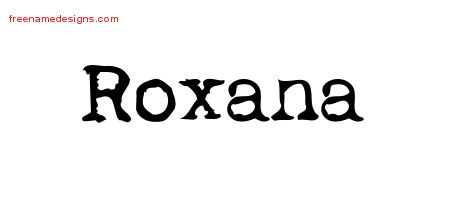 Vintage Writer Name Tattoo Designs Roxana Free Lettering