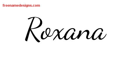 Lively Script Name Tattoo Designs Roxana Free Printout