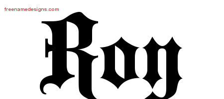 Old English Name Tattoo Designs Roy Free Lettering