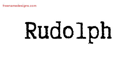 Typewriter Name Tattoo Designs Rudolph Free Printout