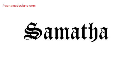 Blackletter Name Tattoo Designs Samatha Graphic Download