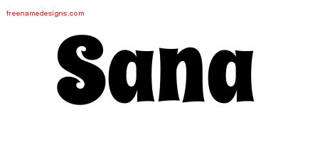 Groovy Name Tattoo Designs Sana Free Lettering