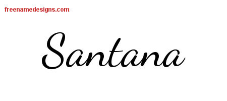 Lively Script Name Tattoo Designs Santana Free Printout