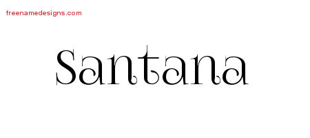 Vintage Name Tattoo Designs Santana Free Download