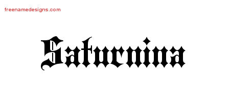 Old English Name Tattoo Designs Saturnina Free