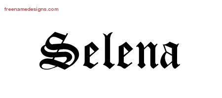 Blackletter Name Tattoo Designs Selena Graphic Download