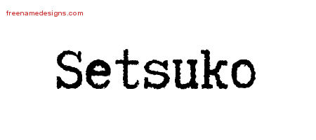 Typewriter Name Tattoo Designs Setsuko Free Download