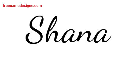 Lively Script Name Tattoo Designs Shana Free Printout