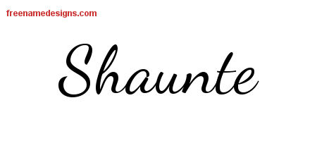 Lively Script Name Tattoo Designs Shaunte Free Printout