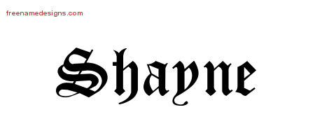Blackletter Name Tattoo Designs Shayne Printable