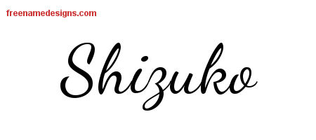 Lively Script Name Tattoo Designs Shizuko Free Printout