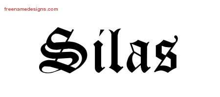 Blackletter Name Tattoo Designs Silas Printable