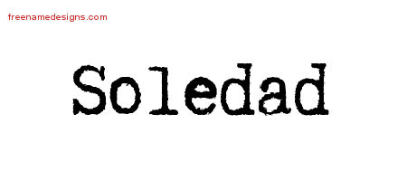 Typewriter Name Tattoo Designs Soledad Free Download