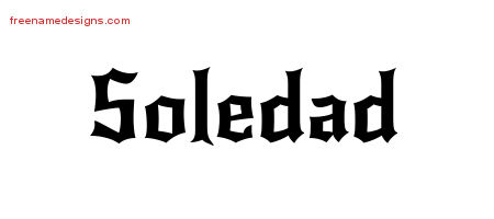 Gothic Name Tattoo Designs Soledad Free Graphic