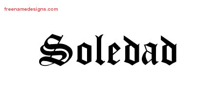 Blackletter Name Tattoo Designs Soledad Graphic Download