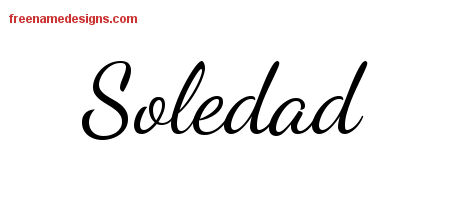Lively Script Name Tattoo Designs Soledad Free Printout
