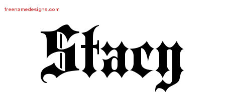 Old English Name Tattoo Designs Stacy Free Lettering