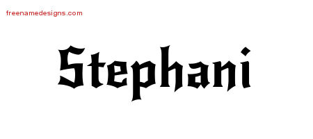 Gothic Name Tattoo Designs Stephani Free Graphic