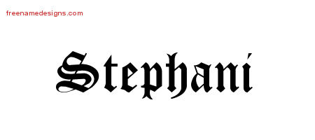 Blackletter Name Tattoo Designs Stephani Graphic Download