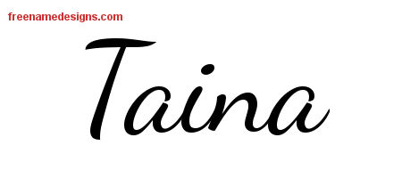 Lively Script Name Tattoo Designs Taina Free Printout