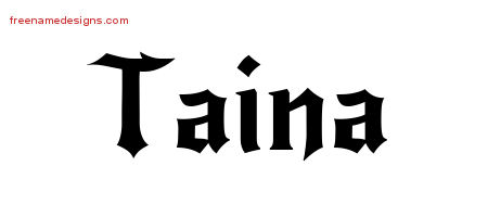 Gothic Name Tattoo Designs Taina Free Graphic