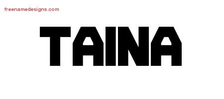 Titling Name Tattoo Designs Taina Free Printout