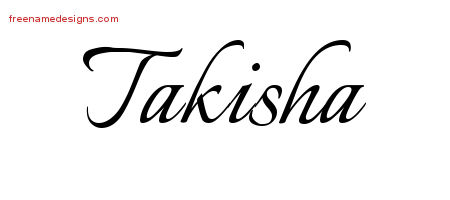Calligraphic Name Tattoo Designs Takisha Download Free