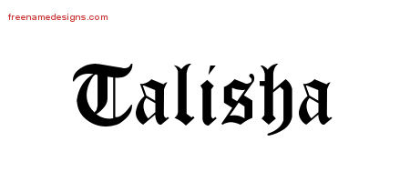 Blackletter Name Tattoo Designs Talisha Graphic Download