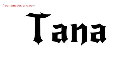 Gothic Name Tattoo Designs Tana Free Graphic
