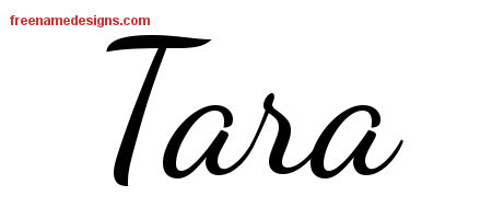 Lively Script Name Tattoo Designs Tara Free Printout