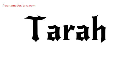 Gothic Name Tattoo Designs Tarah Free Graphic